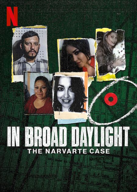 In Broad Daylight：The Narvarte Case_海報