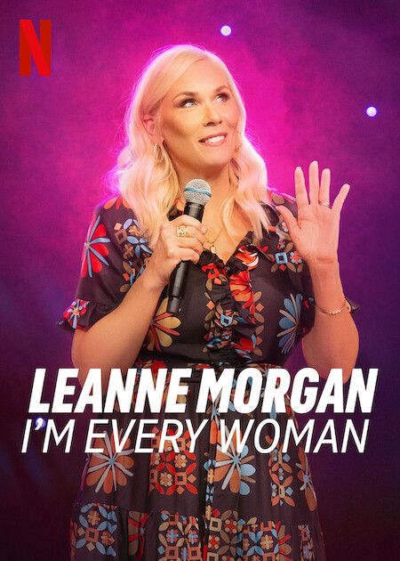 Leanne Morgan： I'm Every Woman_海報