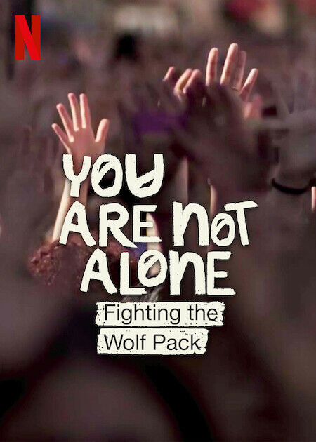 You Are Not Alone：Fighting the Wolf Pack_海報
