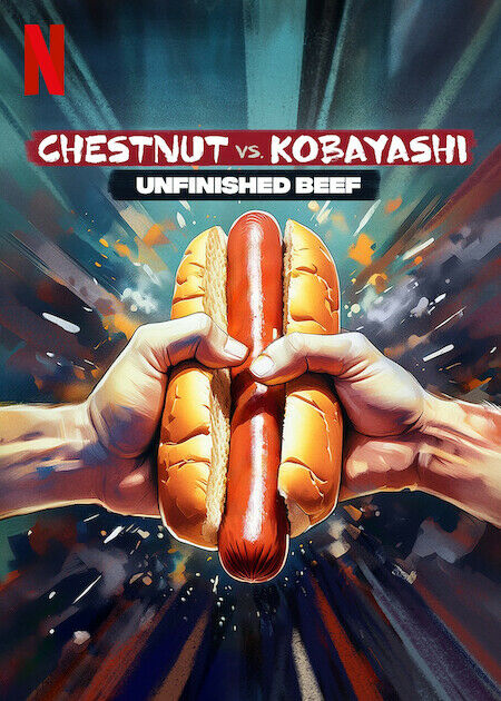 Chestnut vs. Kobayashi：Unfinished Beef_海報