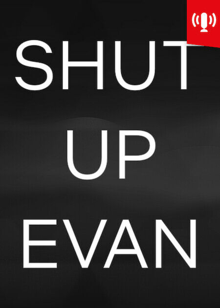 Shut Up Evan_海報